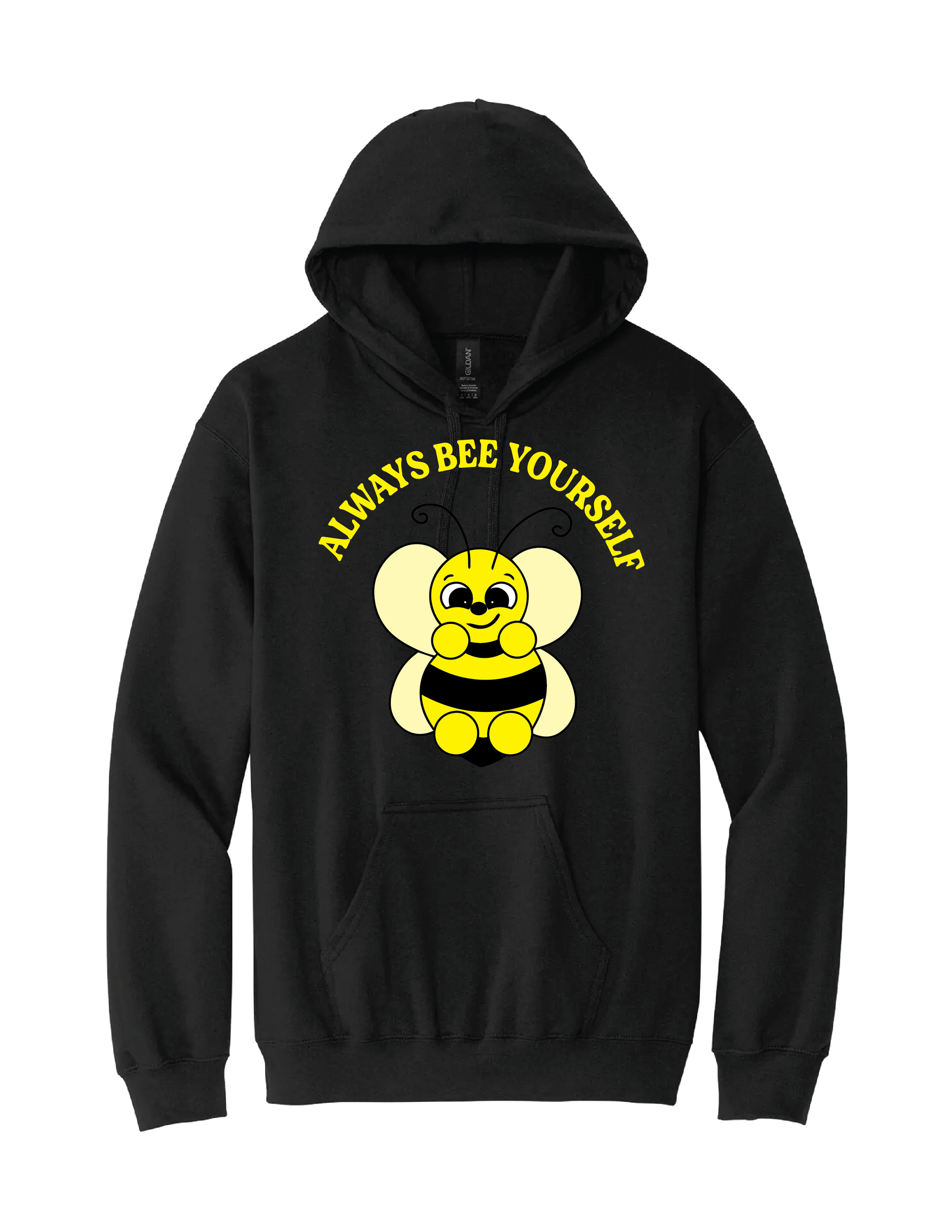 Always Bee Yourself Hoodie