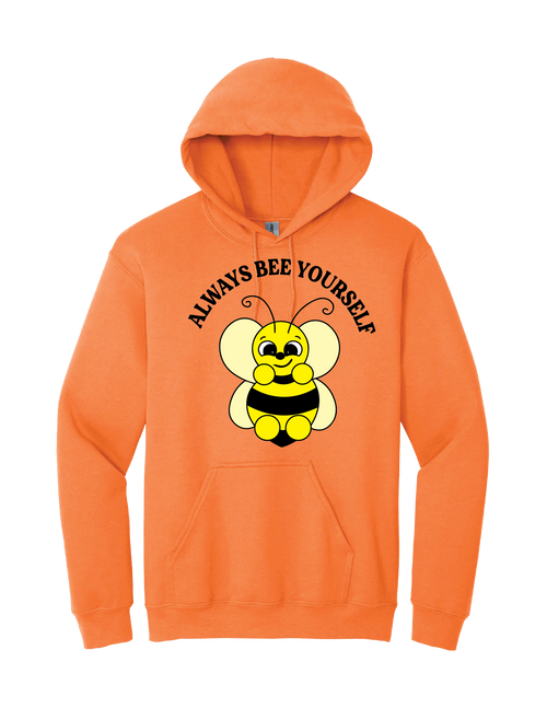 Always Bee Yourself Hoodie