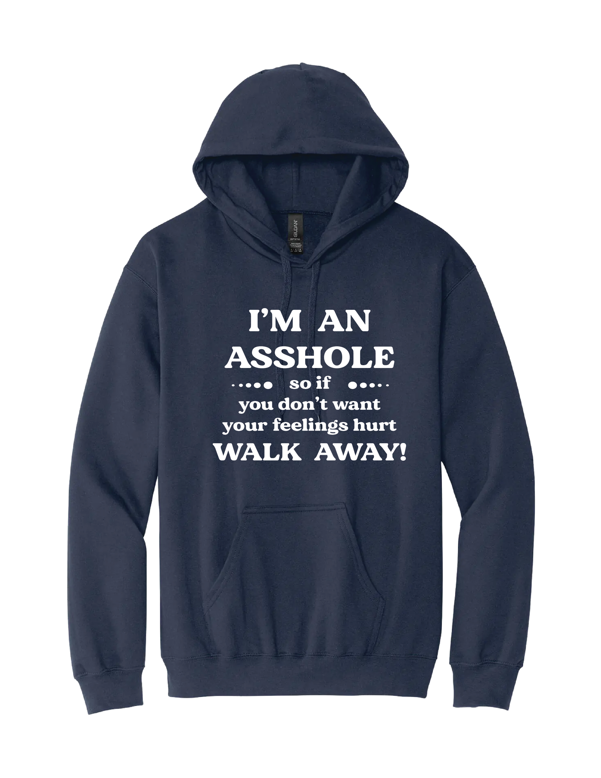 Im an Ass Hoodie