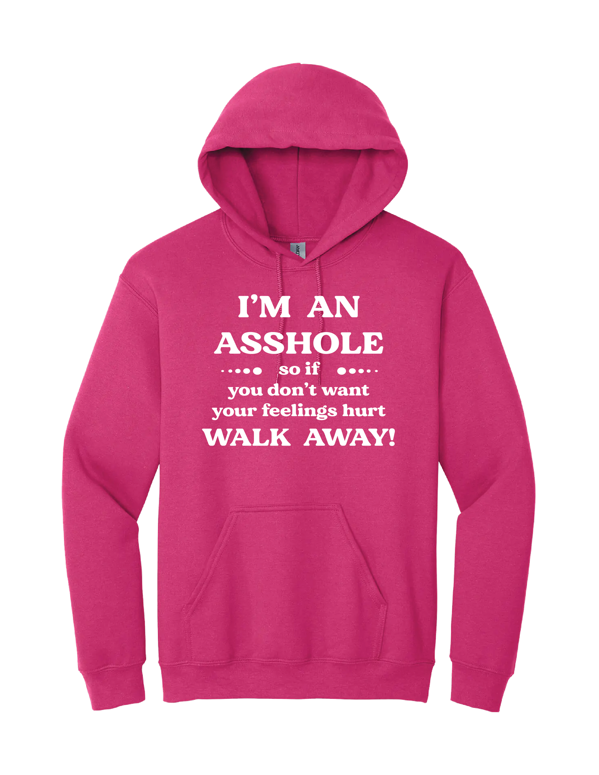 Im an Ass Hoodie