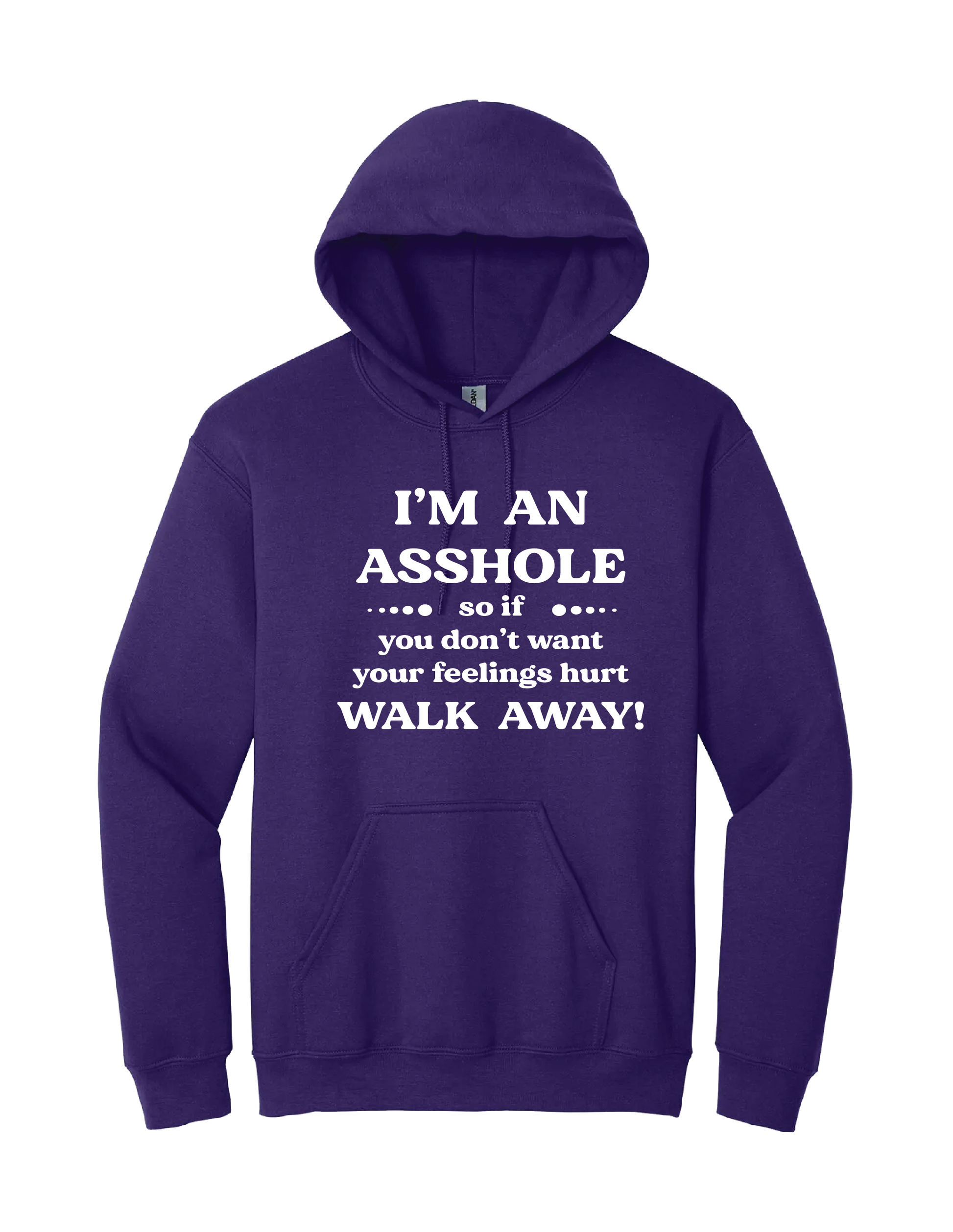 Im an Ass Hoodie