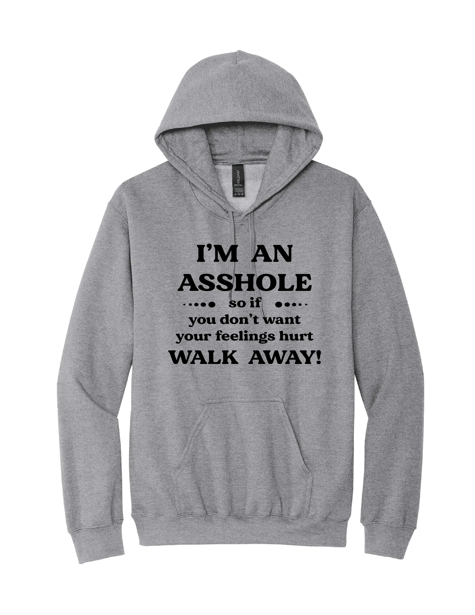 Im an Ass Hoodie