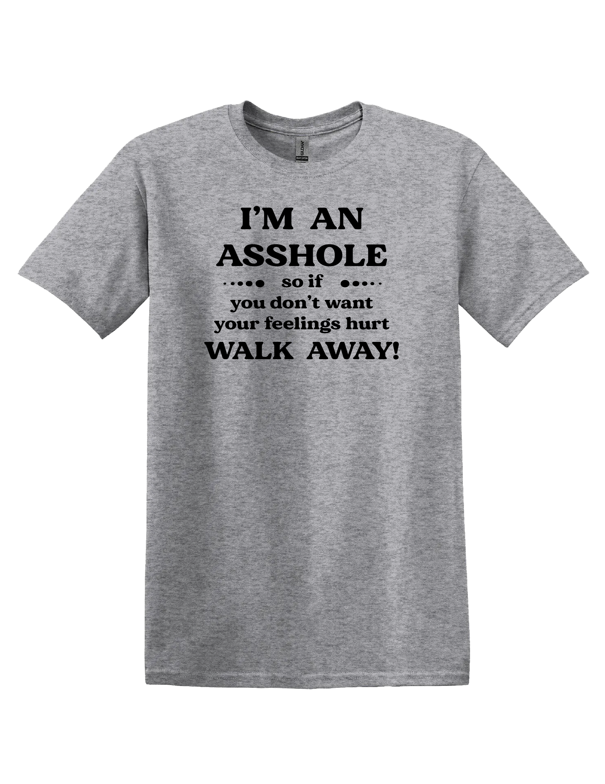 Im an Ass T Shirt