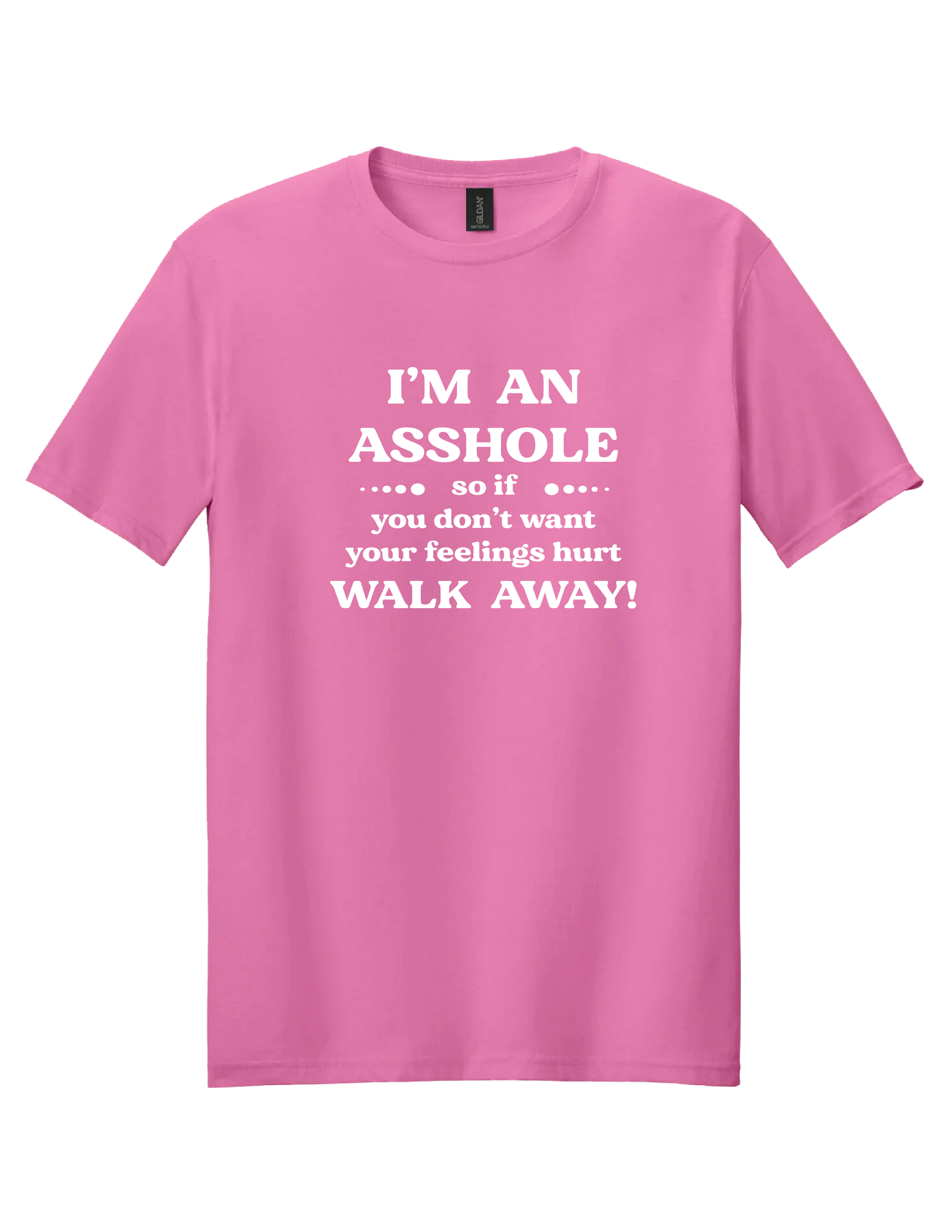Im an Ass T Shirt