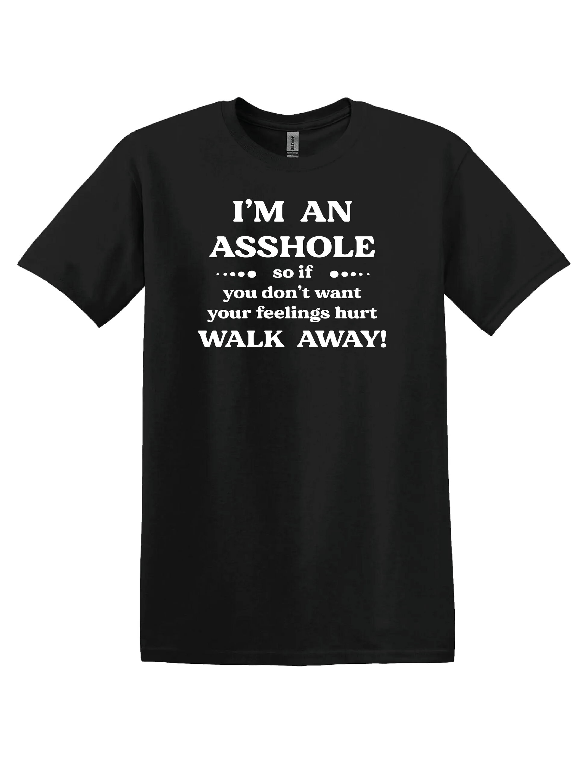 Im an Ass T Shirt
