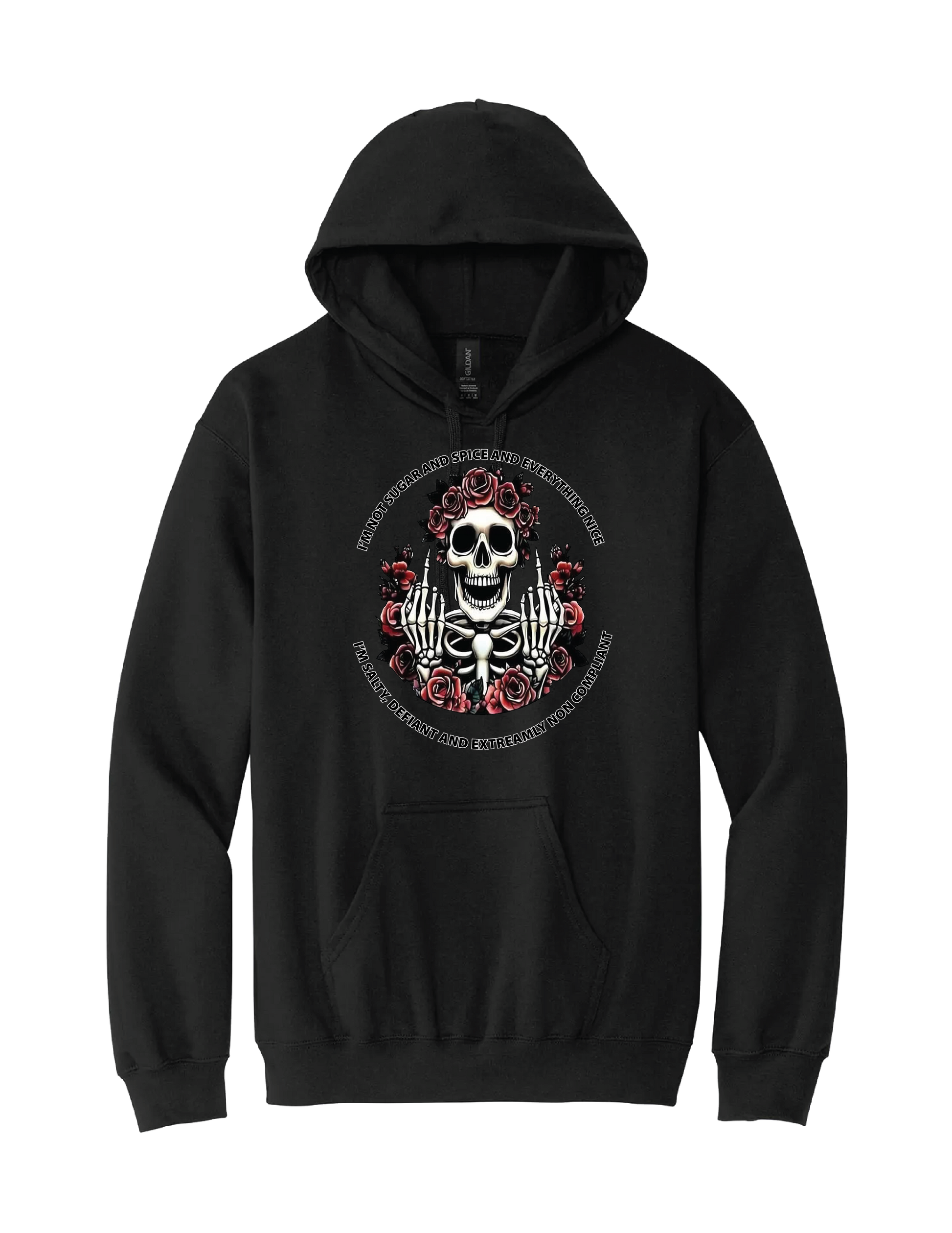 Not Sugar and Spice Hoodie